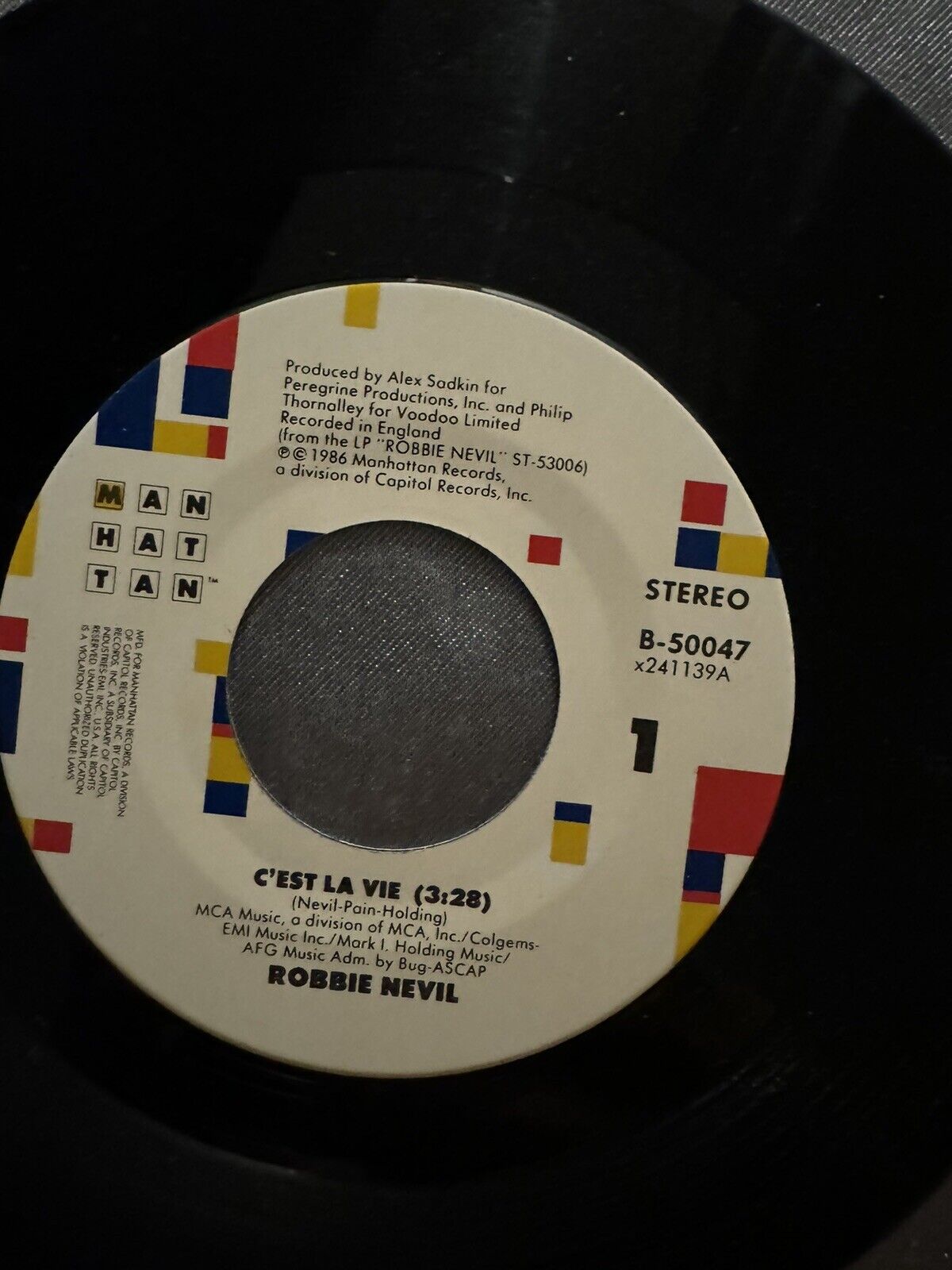 7" Vinyl 45 Record Robbie Nevil C'est La Vie Time Waits For No One