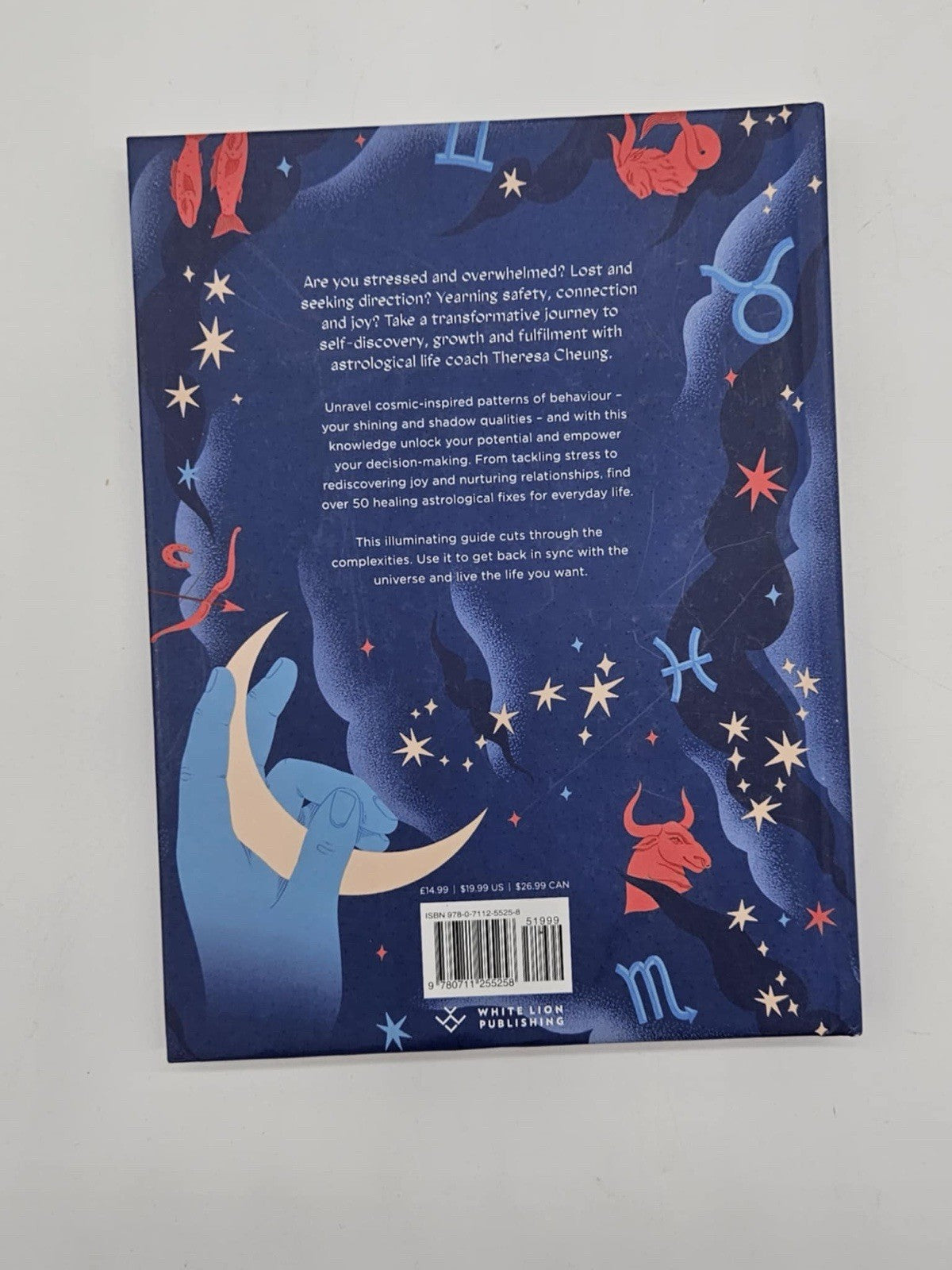 The Astrology Fix: A Modern Guide to Cosmic Self Care by Theresa Cheung: New