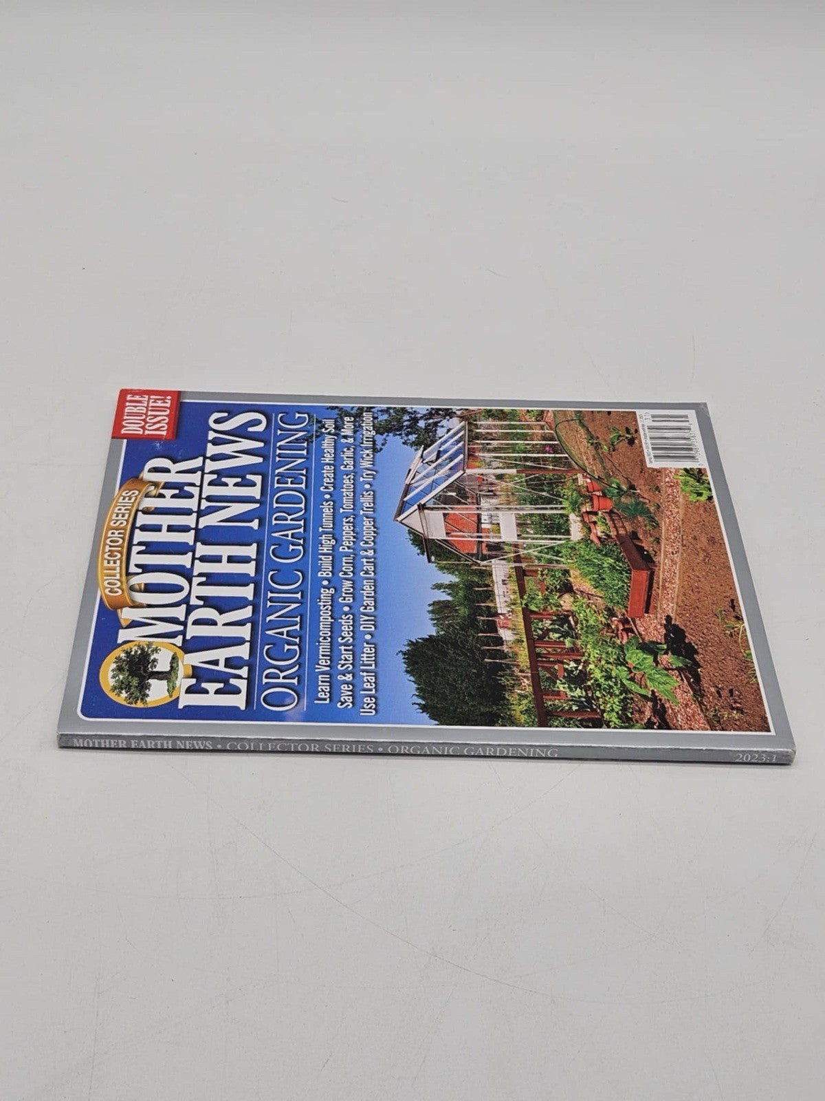 Mother Earth News magazine Collector series Spring 2023 Organic Gardening