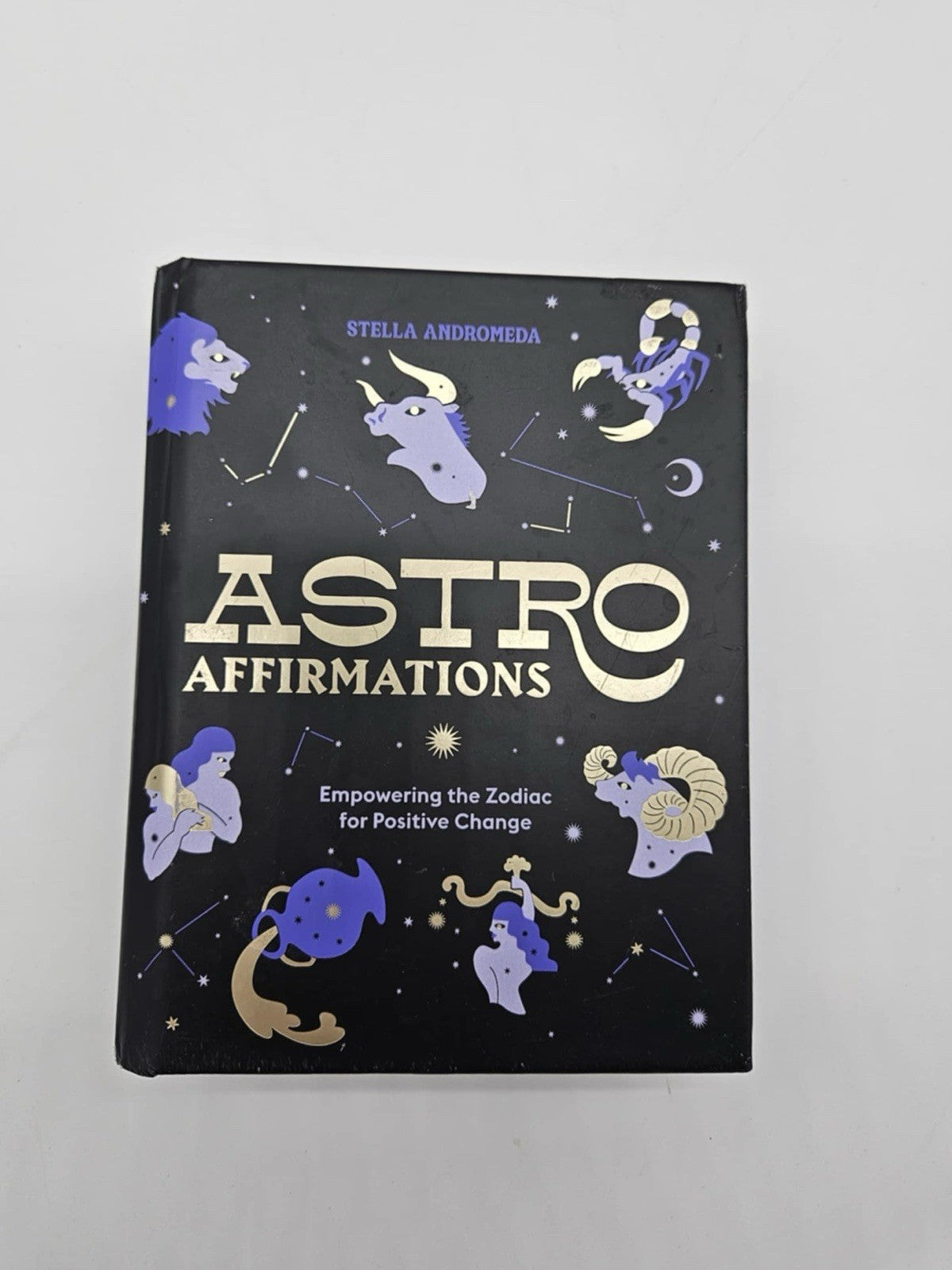 AstroAffirmations: Empowering the Zodia- 1784885355, hardcover, Stella Andromeda