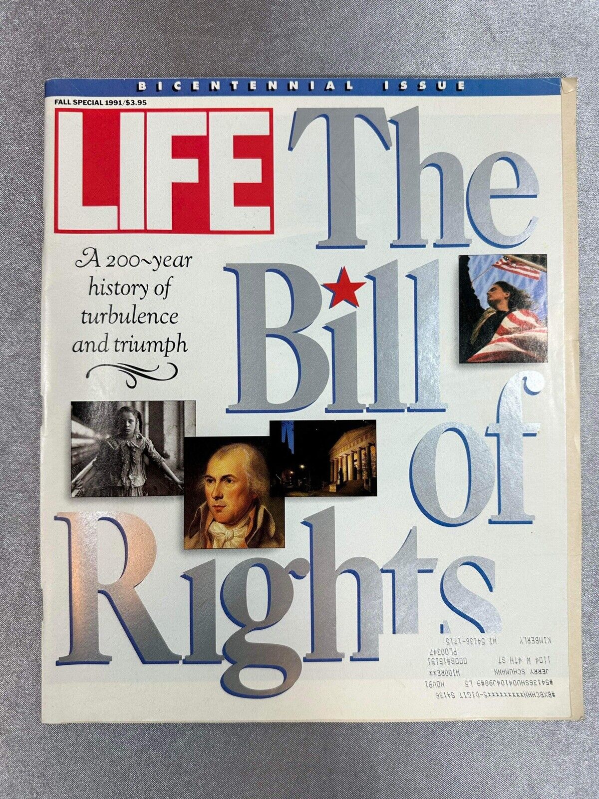 Life Magazine Fall Special Issue 1991 The Bill Of Rights Bicentennial Issue