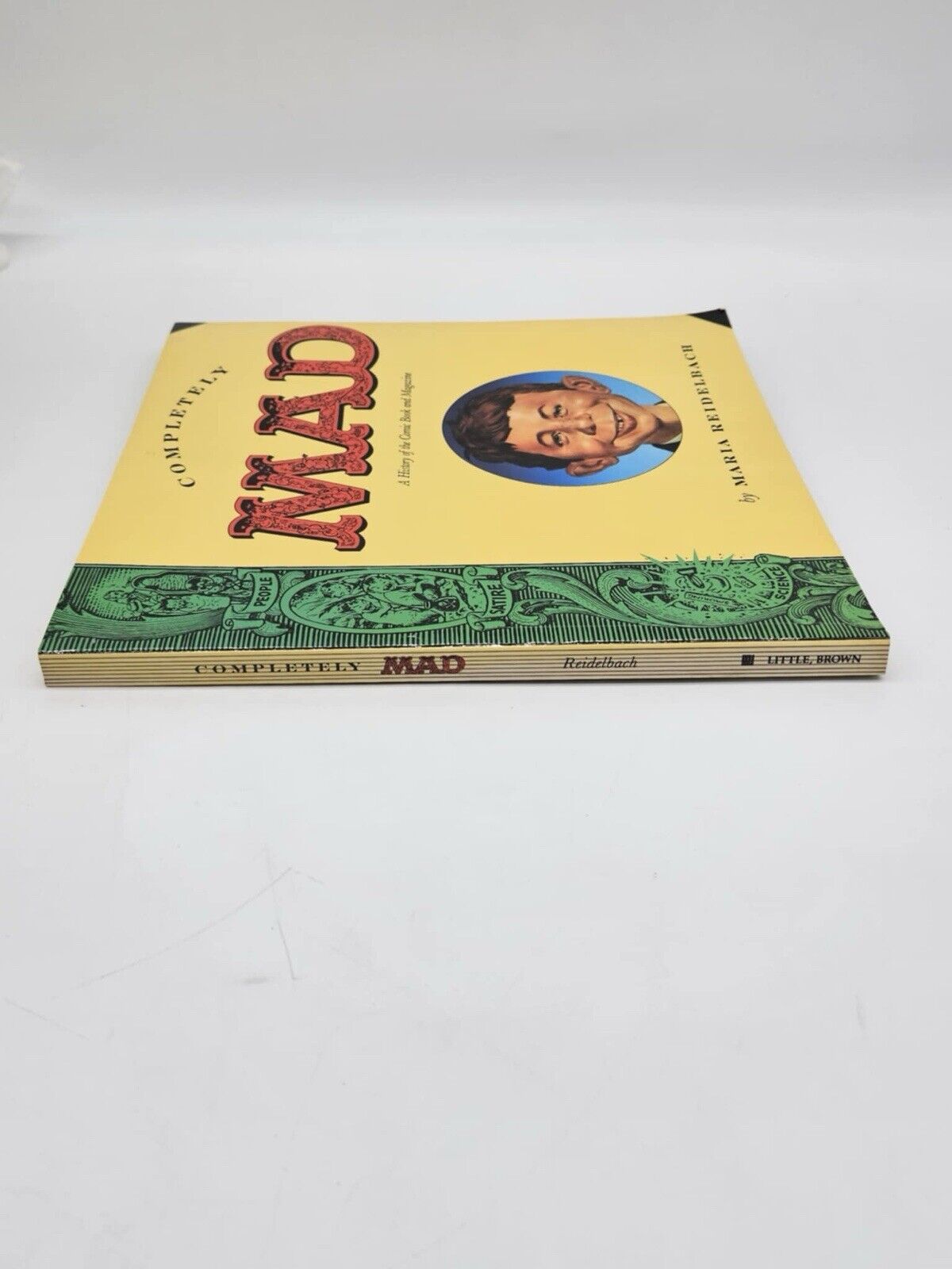 Completely Mad : A History of the Comic Book and the Magazine