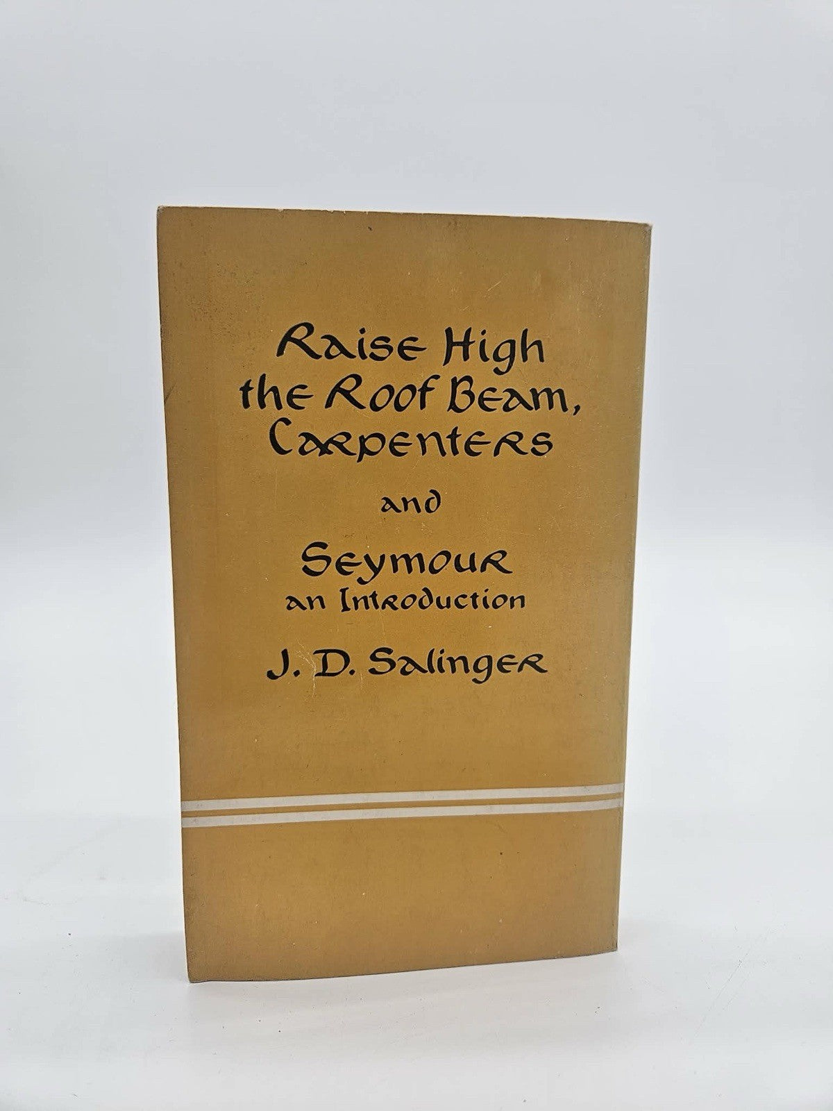 RAISE HIGH THE ROOF BEAM CARPENTERS and SEYMOUR BY J.D. SALINGER BANTAM 1965 PB