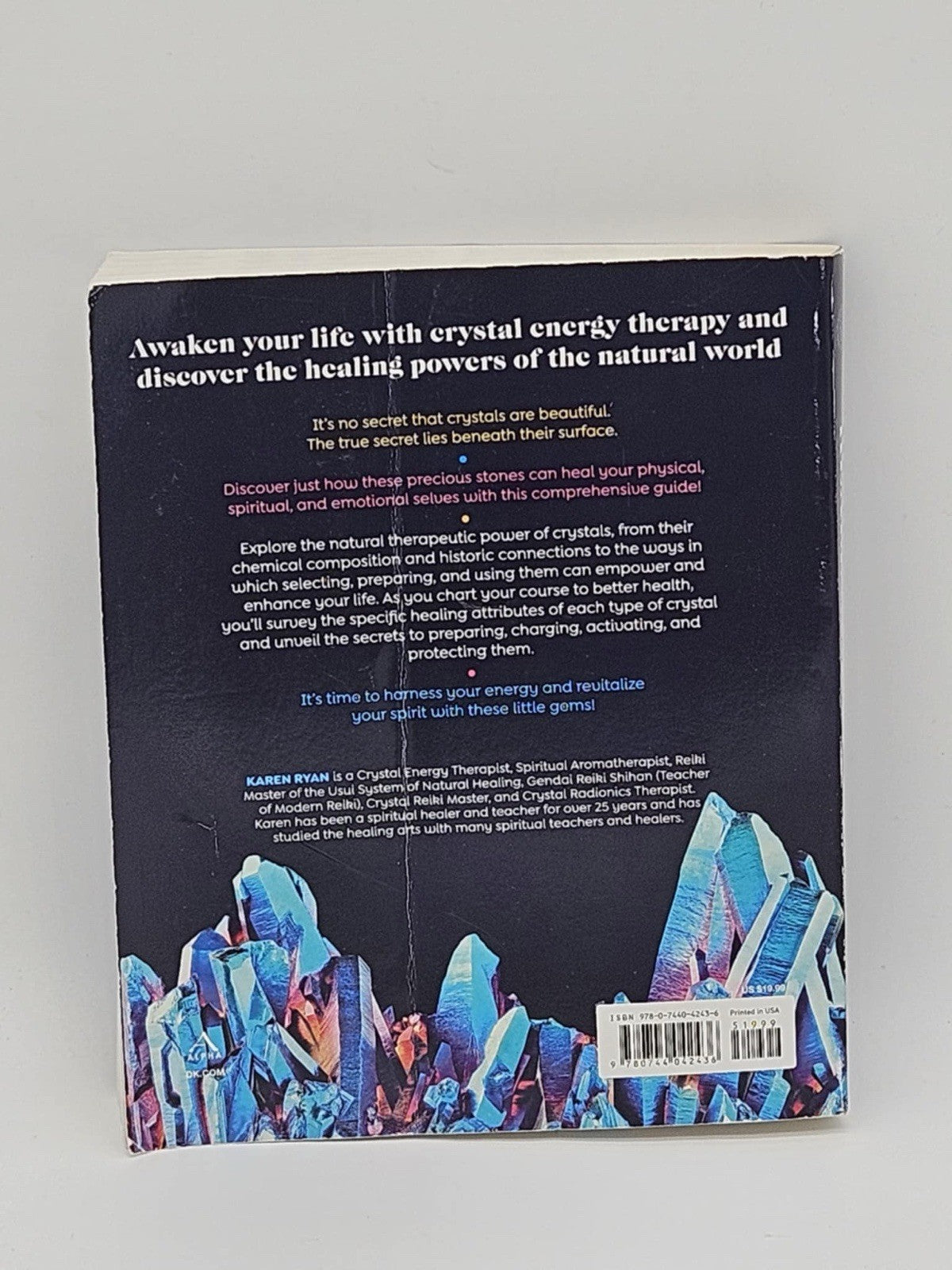 Healing Crystals : Discover the Therapeutic Powers of Crystals by Karen Ryan...