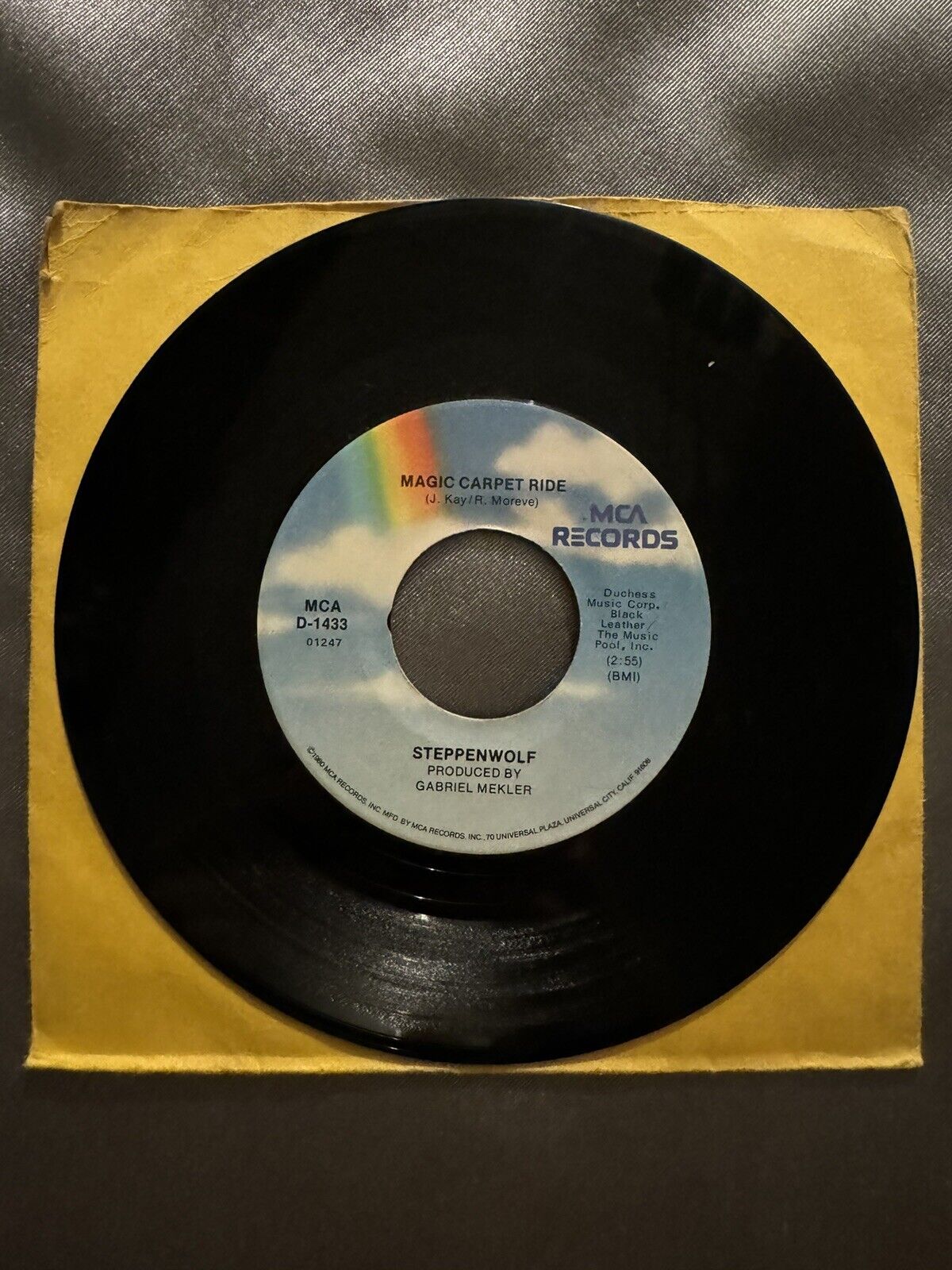 MCA 45 RECORD/STEPPENWOLF/MAGIC CARPET RIDE BORN TO BE WILD/ EX+ REISSUE