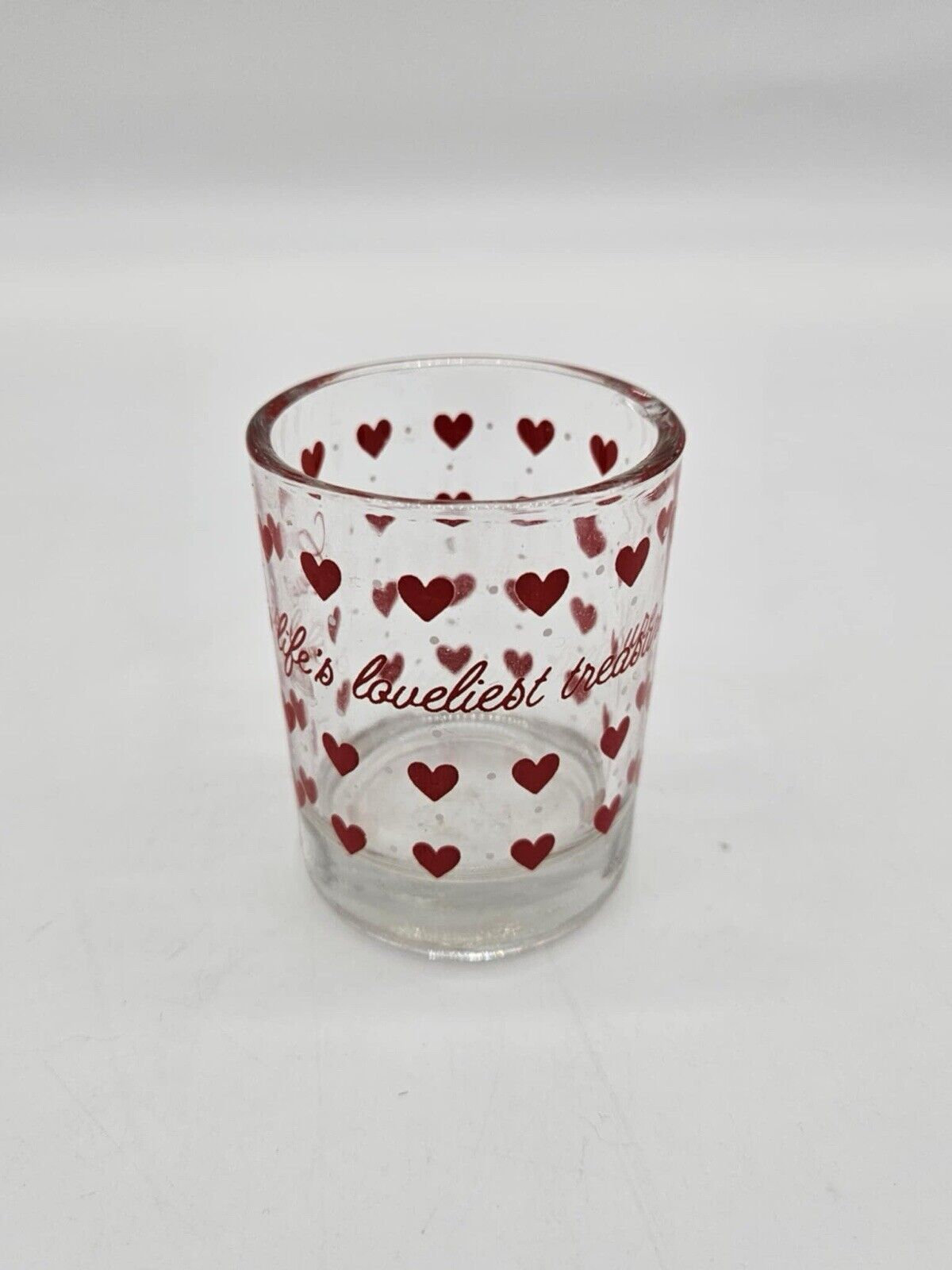 Valentine's Day Design shot glass w/ hearts “Love Is Life’s Loveliest Treasure”