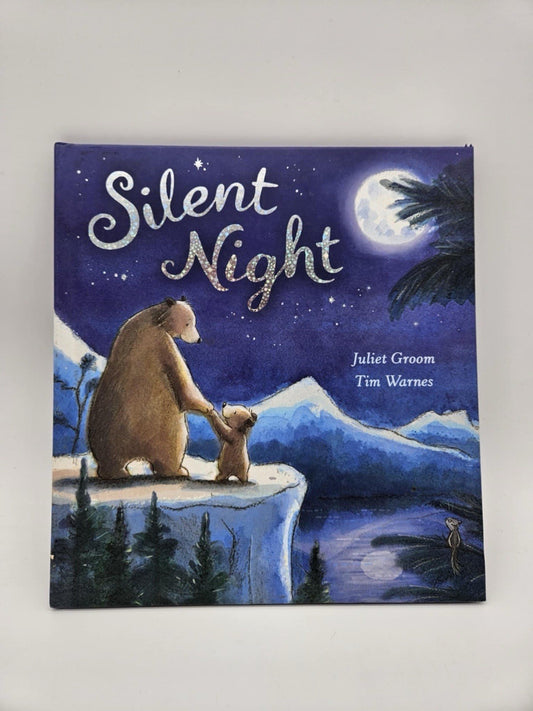 Silent Night By Juliet Groom Tim Warnes Hardcover 2010