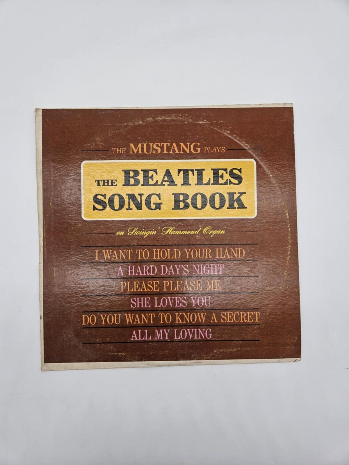 THE MUSTANG Plays The Beatles Song Book 1965 LP Somerset SF-23000 STEREO VG