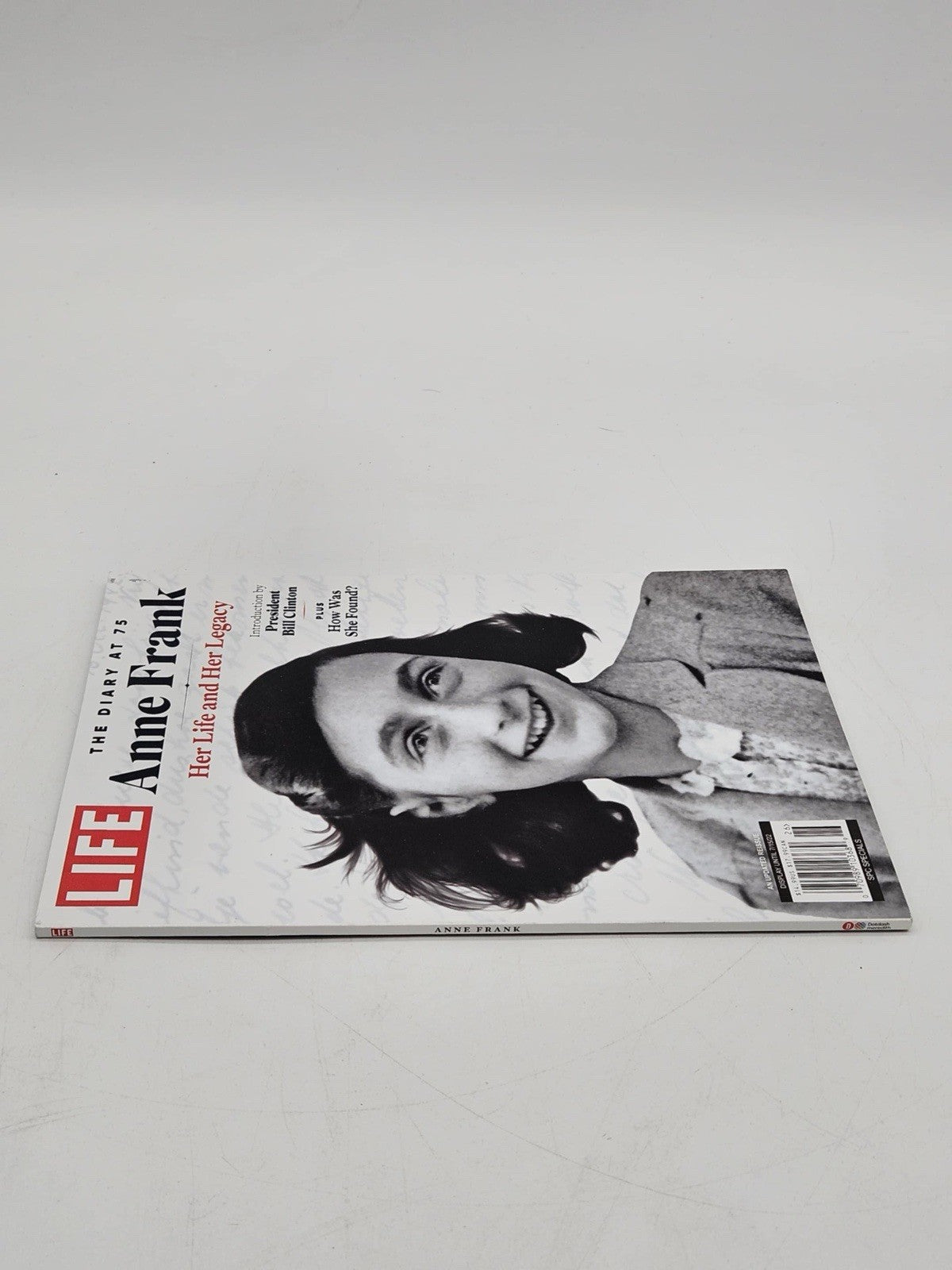 Life The Diary Endures Anne Frank Her Life and Her Legacy Intro by Bill Clinton