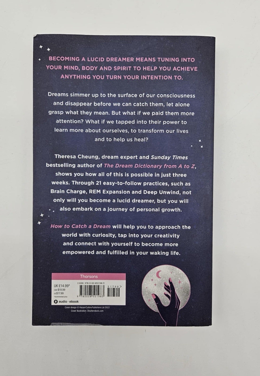 How to Catch A Dream: 21 Ways to Dream [and Live] Bigger and Better