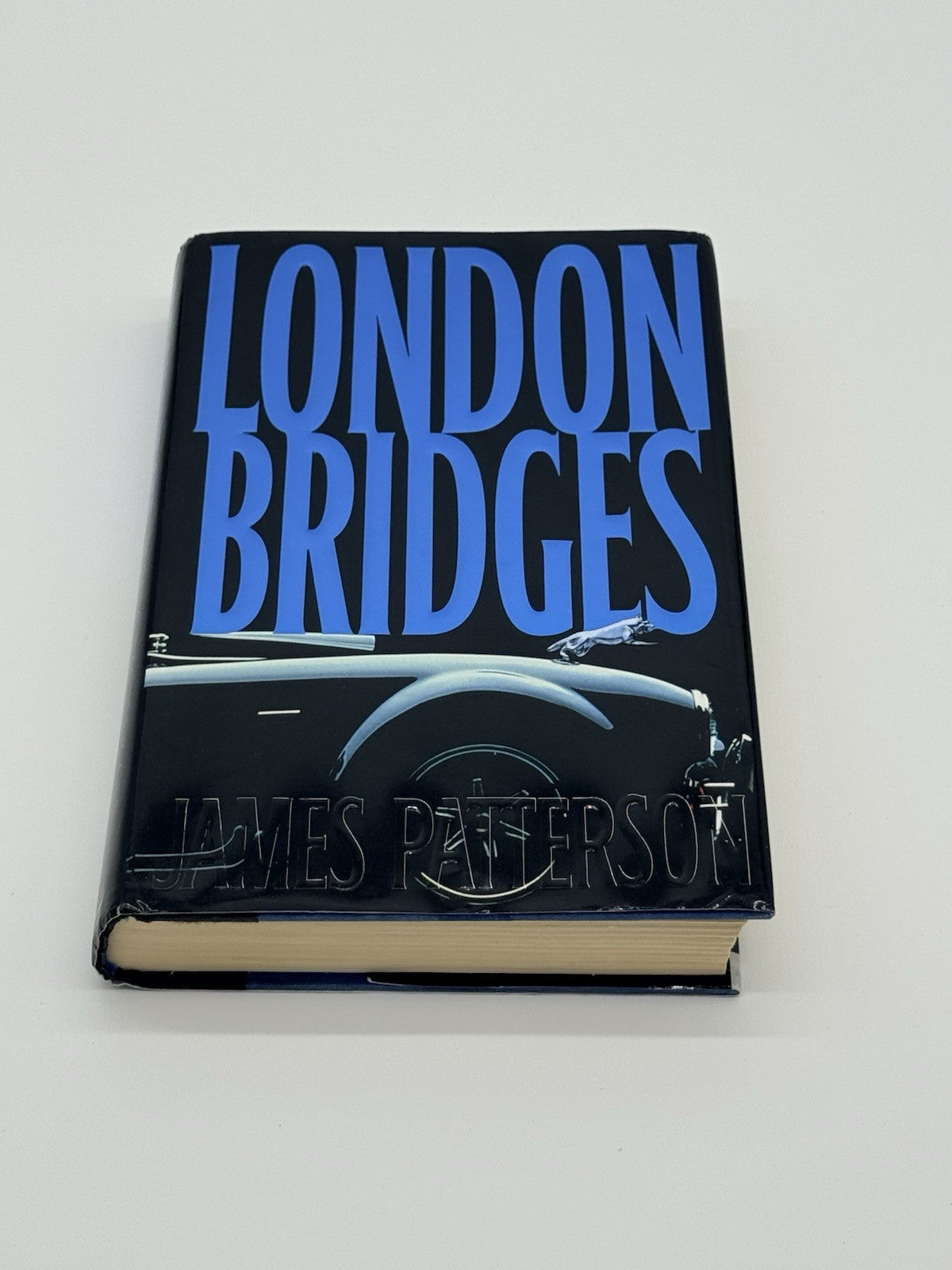 London Bridges by James Patterson (2004, Hardcover) 1st EDITION