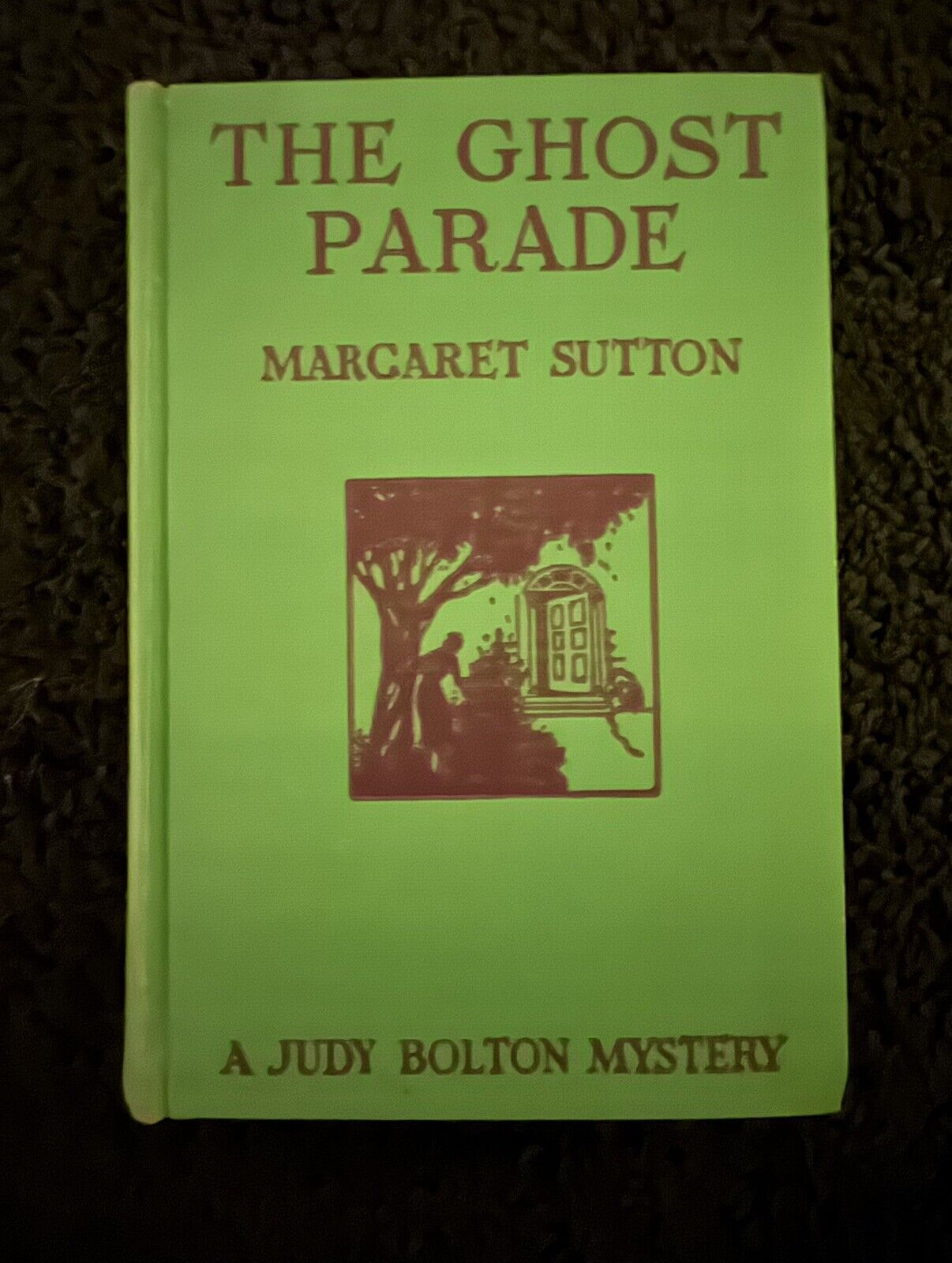 MARGARET SUTTON THE GHOST PARADE JUDY BOLTON MYSTERY GROSSET & DUNLAP C.1933