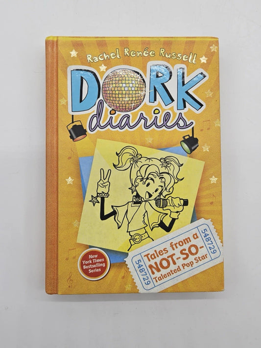 Dork Diaries: Dork Diaries 3 : Tales from a Not-So-Talented Pop Star by...