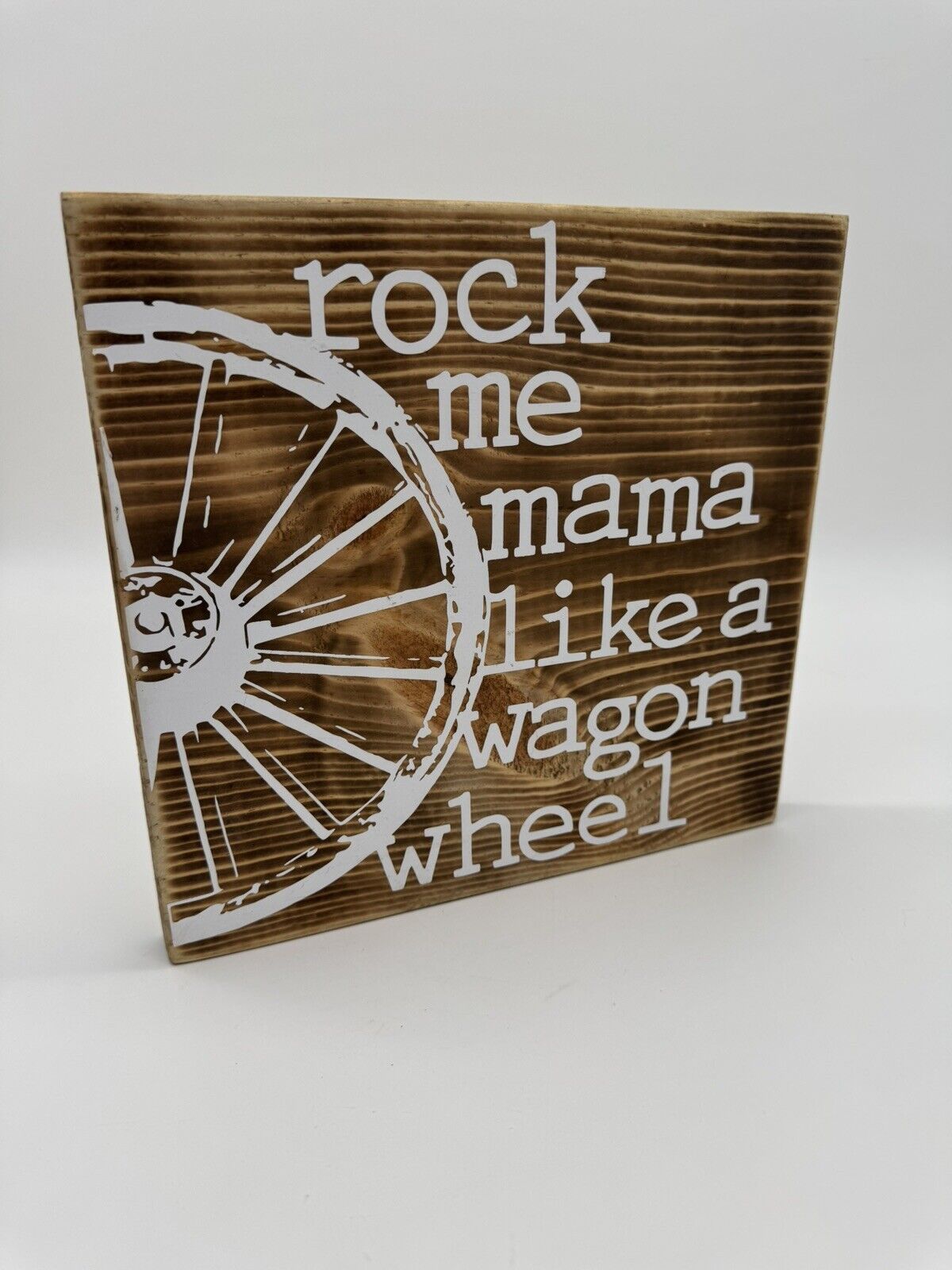 Painted Wooden “Rock Me Mama” Wagon Wheel Plaque Picture