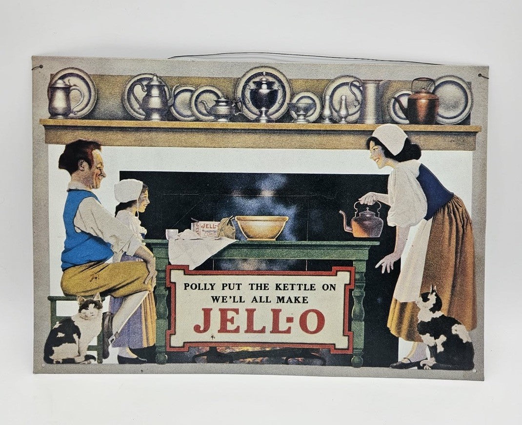 VTG Jell-O with the tag "Polly Put the Kettle on We'll All Make Jell-O” sign