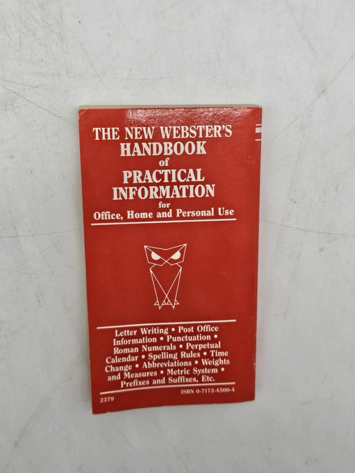The New Webster's Handbook of Practical Information for Office, Home...