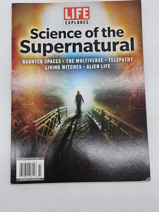 NEW Life Explorers Magazine Science Of The Supernatural