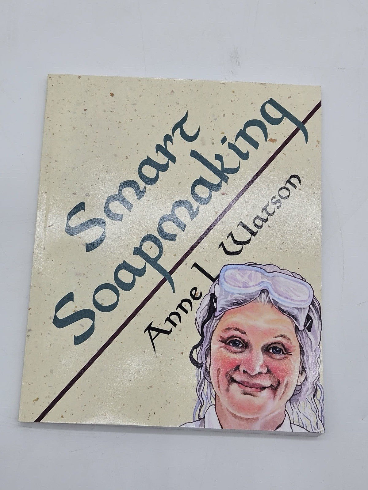 Smart Soapmaking: The Simple Guide to Making Traditional Handmade Soap Quickly..