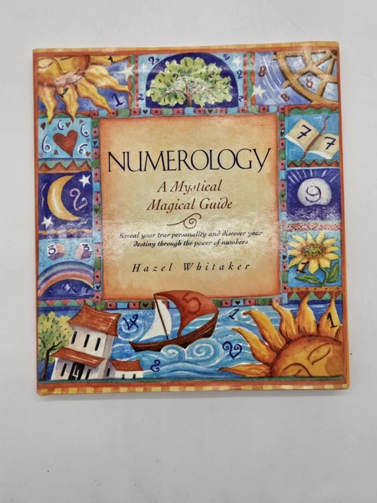 Numerology: a Mystical Magical Guide ( Hardcover 1997 )