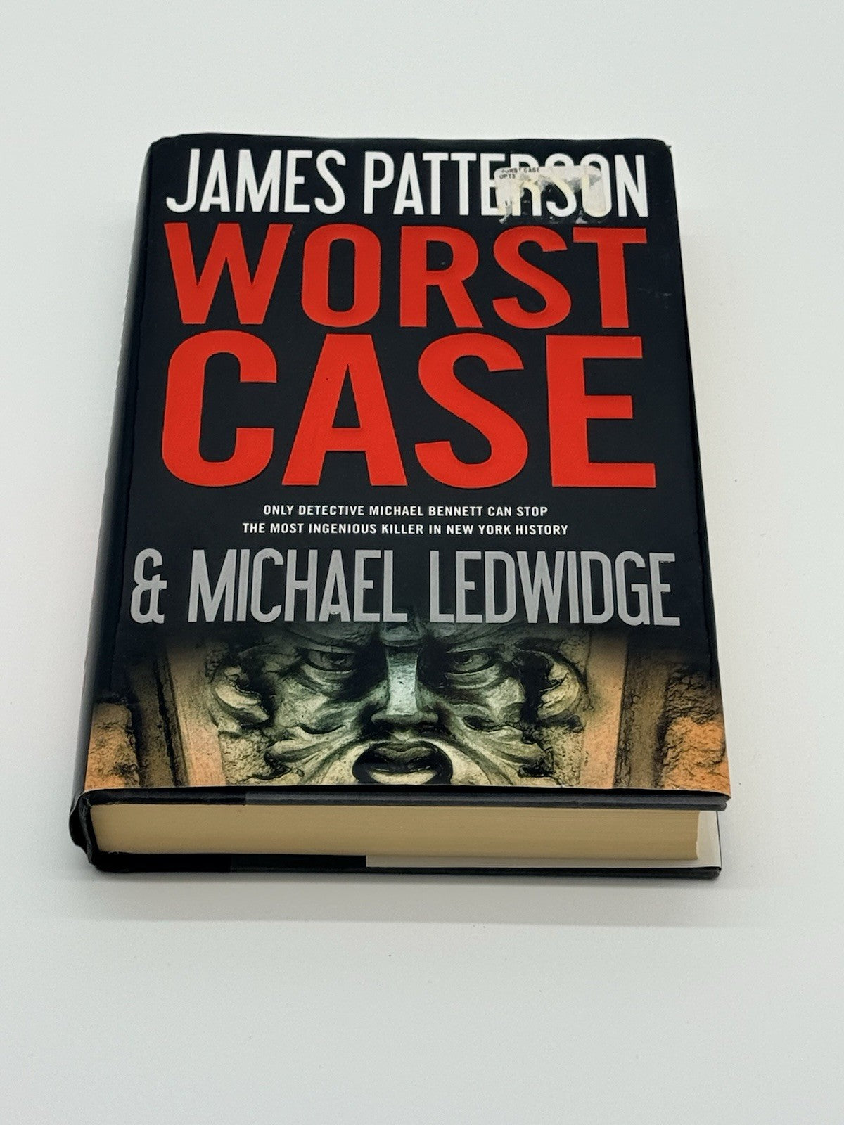 Worst Case by James Patterson and Michael Ledwidge (2010, Hardcover)
