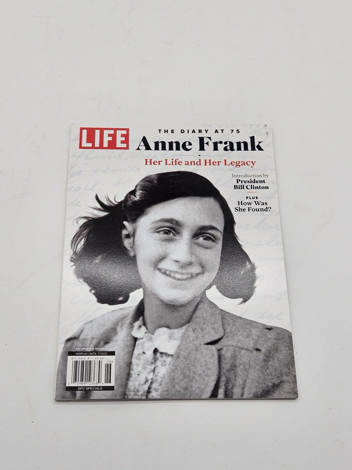 Life The Diary Endures Anne Frank Her Life and Her Legacy Intro by Bill Clinton
