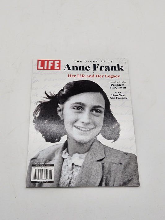 Life The Diary Endures Anne Frank Her Life and Her Legacy Intro by Bill Clinton