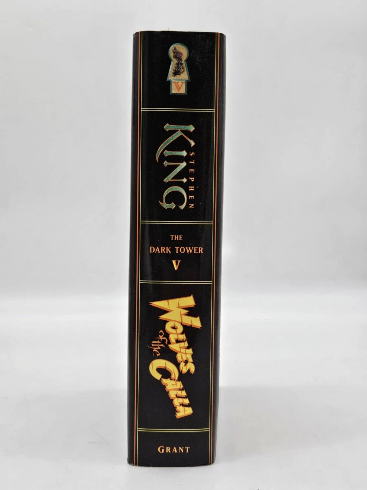 The Dark Tower V Wolves of the Calla by Stephen King First Edition Hard Cover