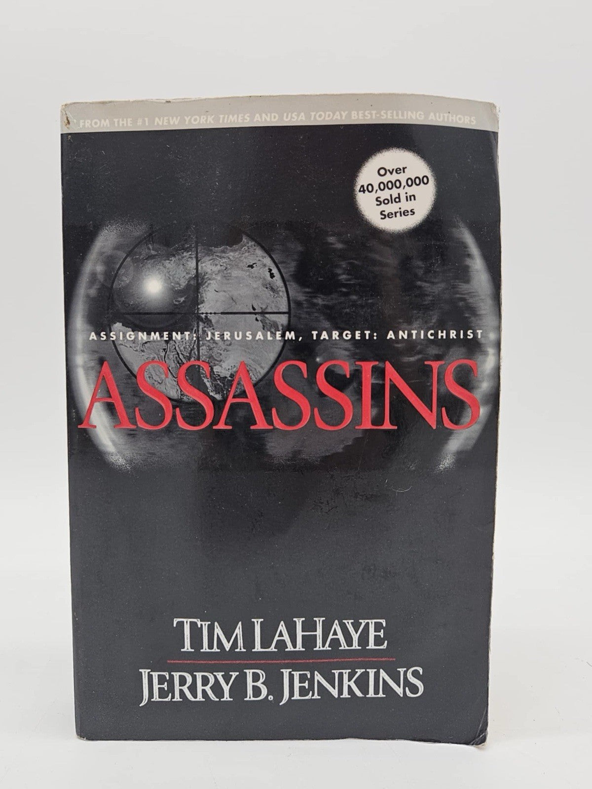 Assassins (Left Behind, Book 6) by Jenkins, Jerry B.; LaHaye, Tim Very Good