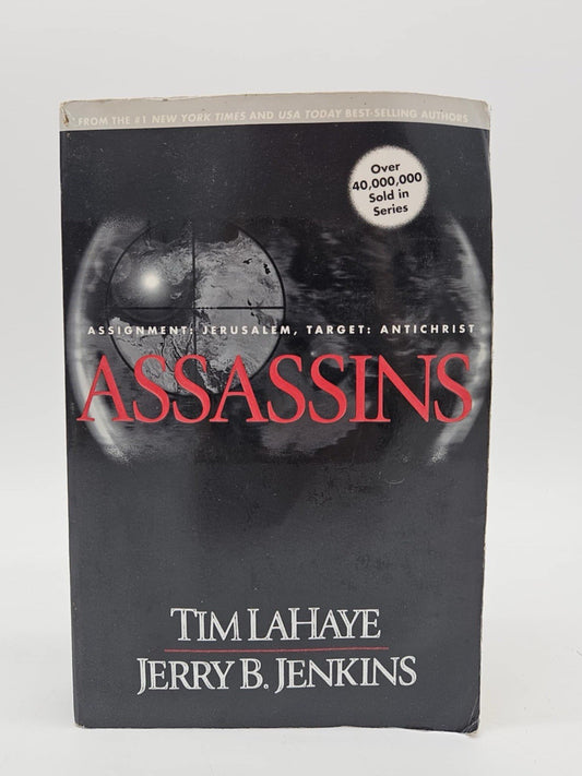 Assassins (Left Behind, Book 6) by Jenkins, Jerry B.; LaHaye, Tim Very Good