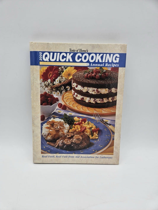 2000 TASTE OF HOME’S QUICK COOKING ANNUAL RECIPES Cookbook Cook Book Vintage