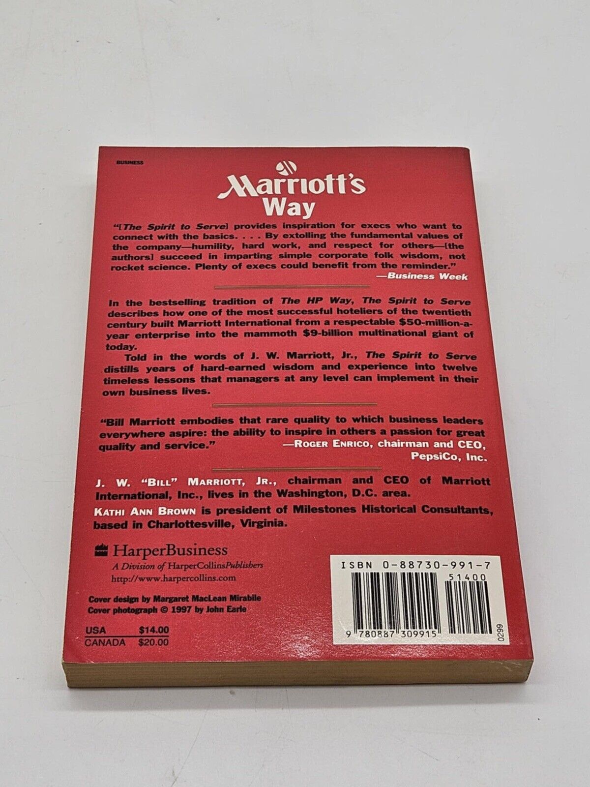 The Spirit to Serve by J W MARRIOTT and Kathi A. Brown 1ST EDITION