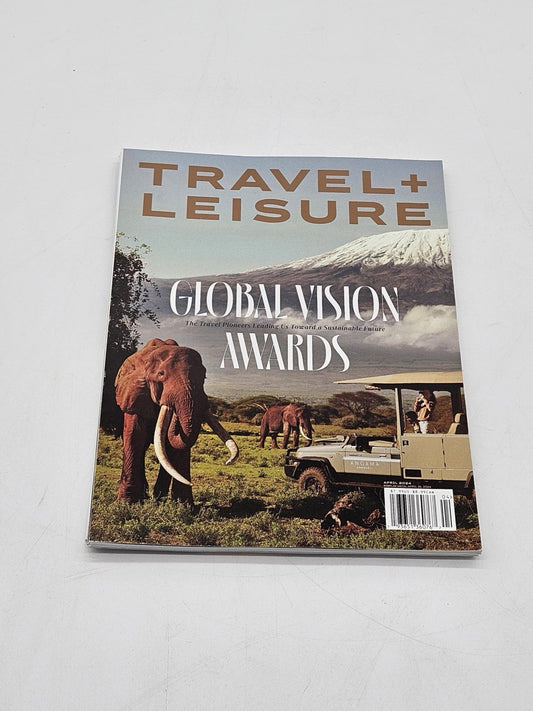 TRAVEL AND LEISURE MAGAZINE April 2024 Issue