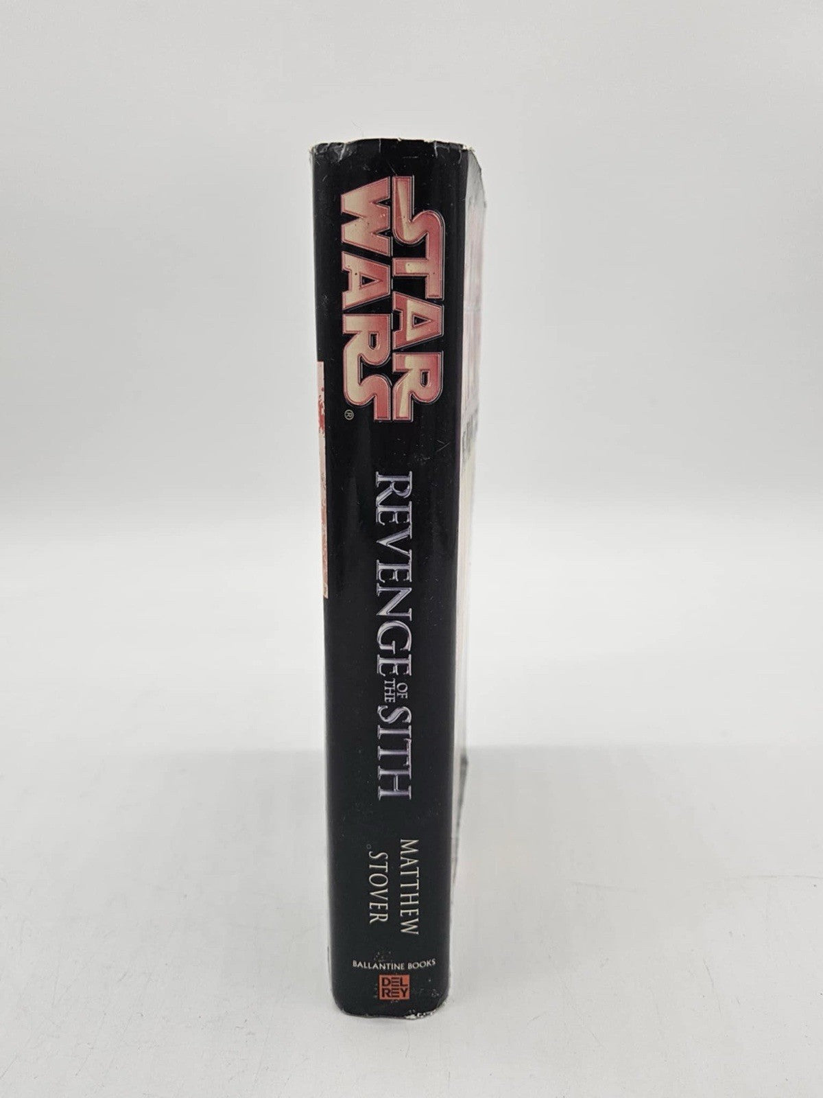 Star Wars Revenge of the Sith Mathew Stover First Edition Hardcover 2005 Del Rey