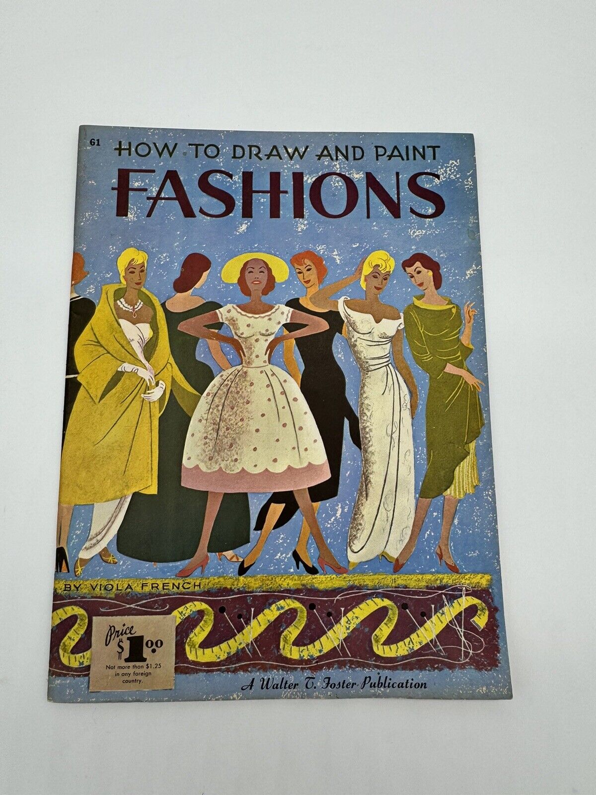 VINTAGE 50s | How to Draw and Paint Fashions | Viola French | VERY FINE + Unused