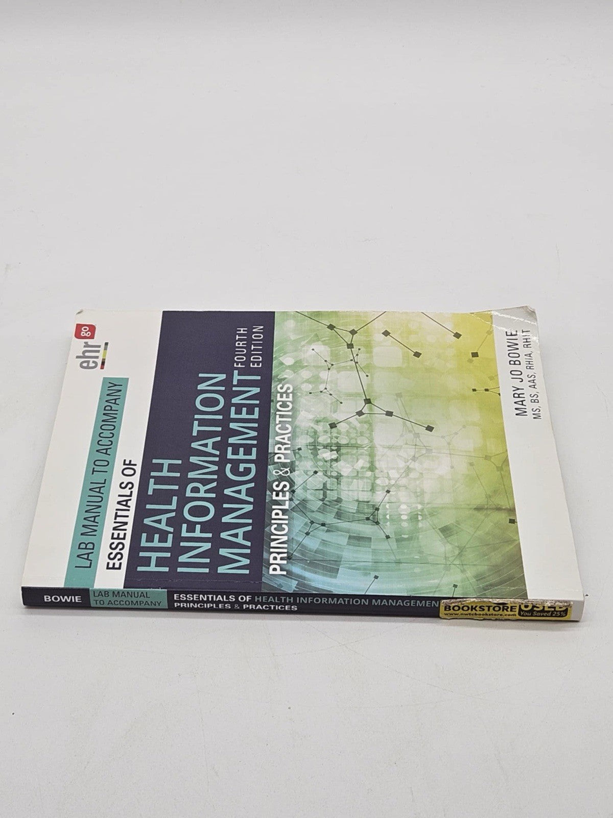 Essentials of Health Information Management: Principles and Practices (Mi - GOOD