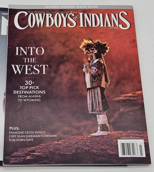 Cowboys & Indians Magazine July 2023 Into The West