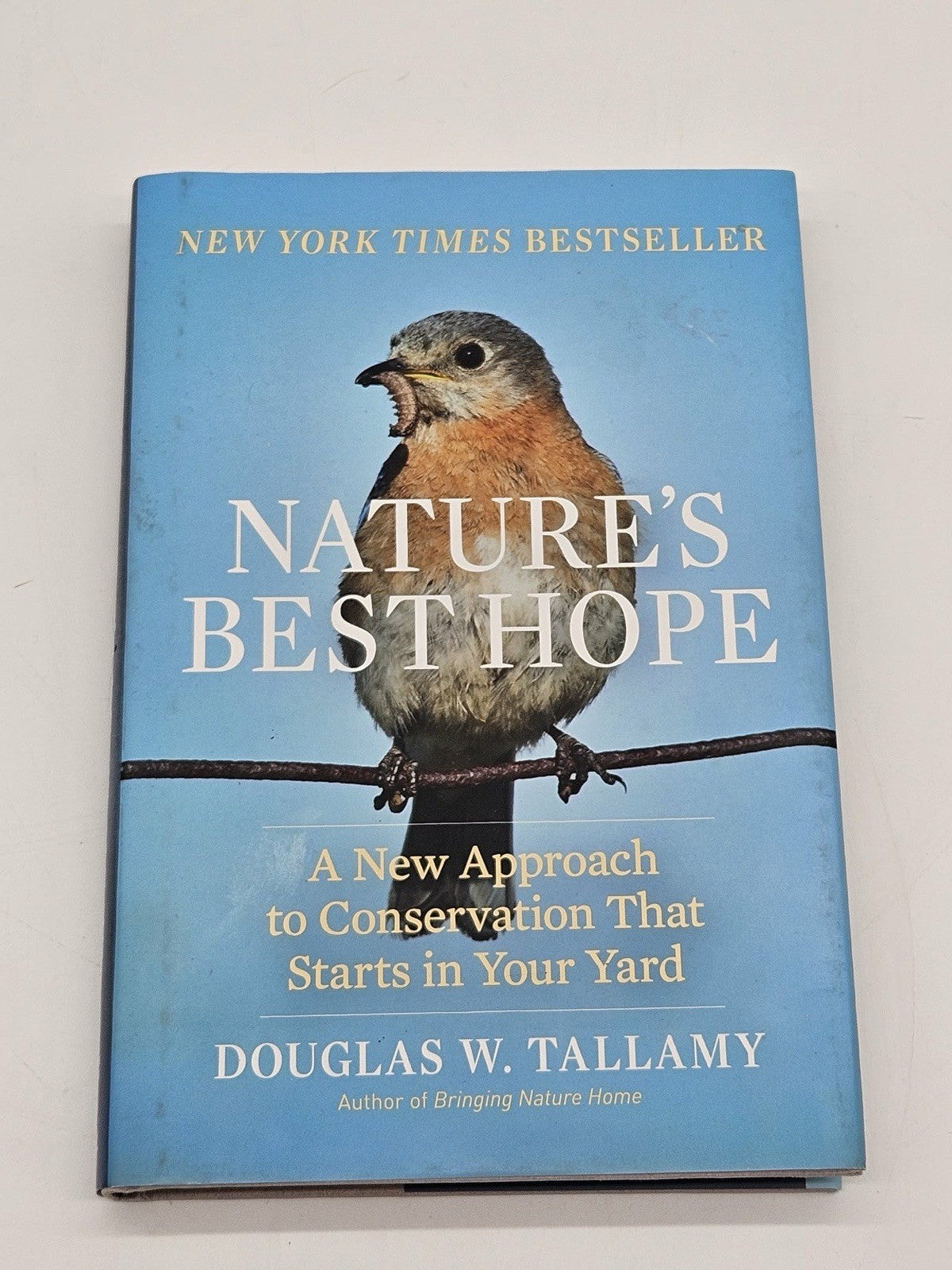 Nature's Best Hope: A New Approach to Conservation that Starts in Your Yard