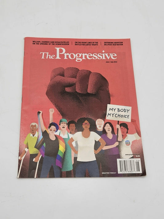 The Progressive Magazine June/July 2022 Issue