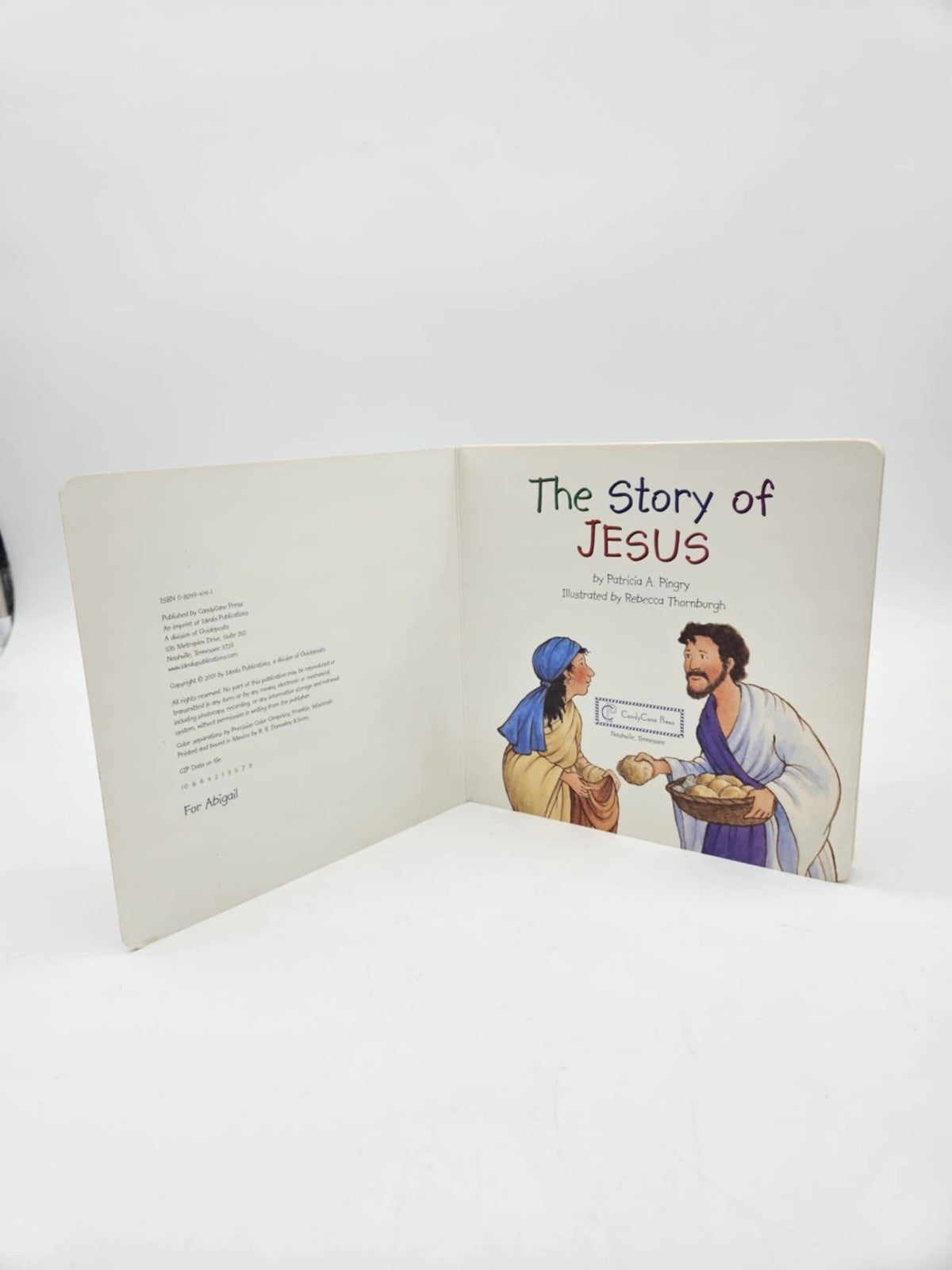 The Story of Jesus , Patricia A. Pingry