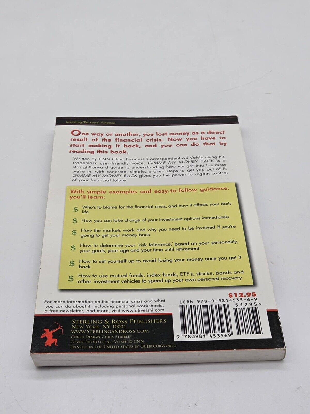 Gimme My Money Back: Your Guide to Beating the Financial Crisis