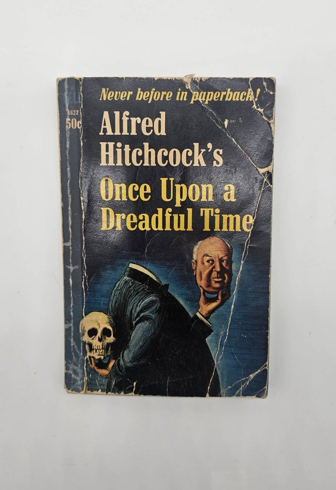 ALFRED HITCHCOCK'S ONCE UPON A DREADFUL TIME DELL 1964 1ST PRINTING