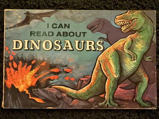 Classic vintage kid's dinosaur book--I can read About Dinosaurs