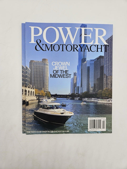 Power & Motoryacht Magazine February 2023 Crown Jewel of the Midwest
