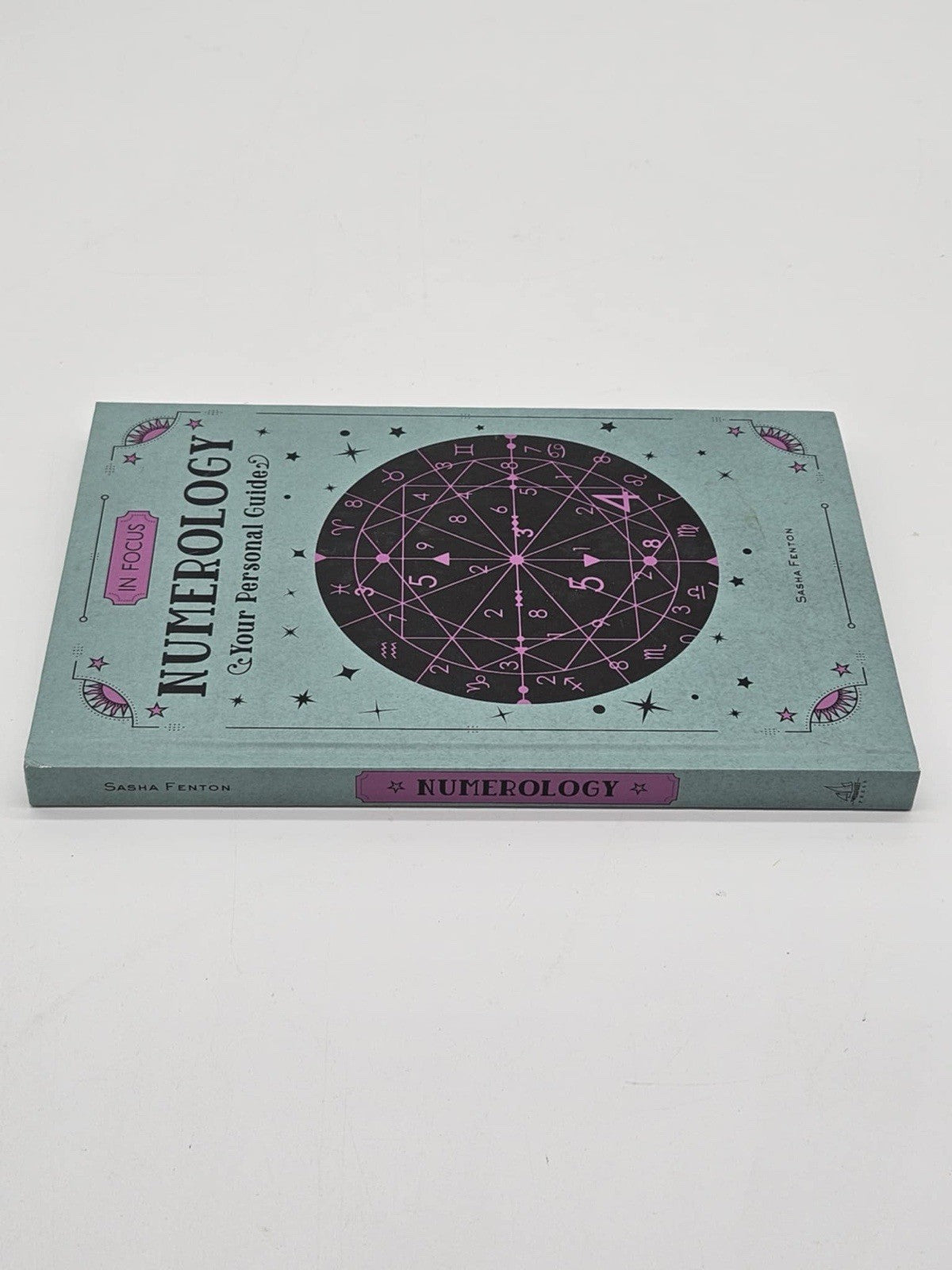 In Focus Numerology: Your Personal Guide by Sasha Fenton-HC/VG