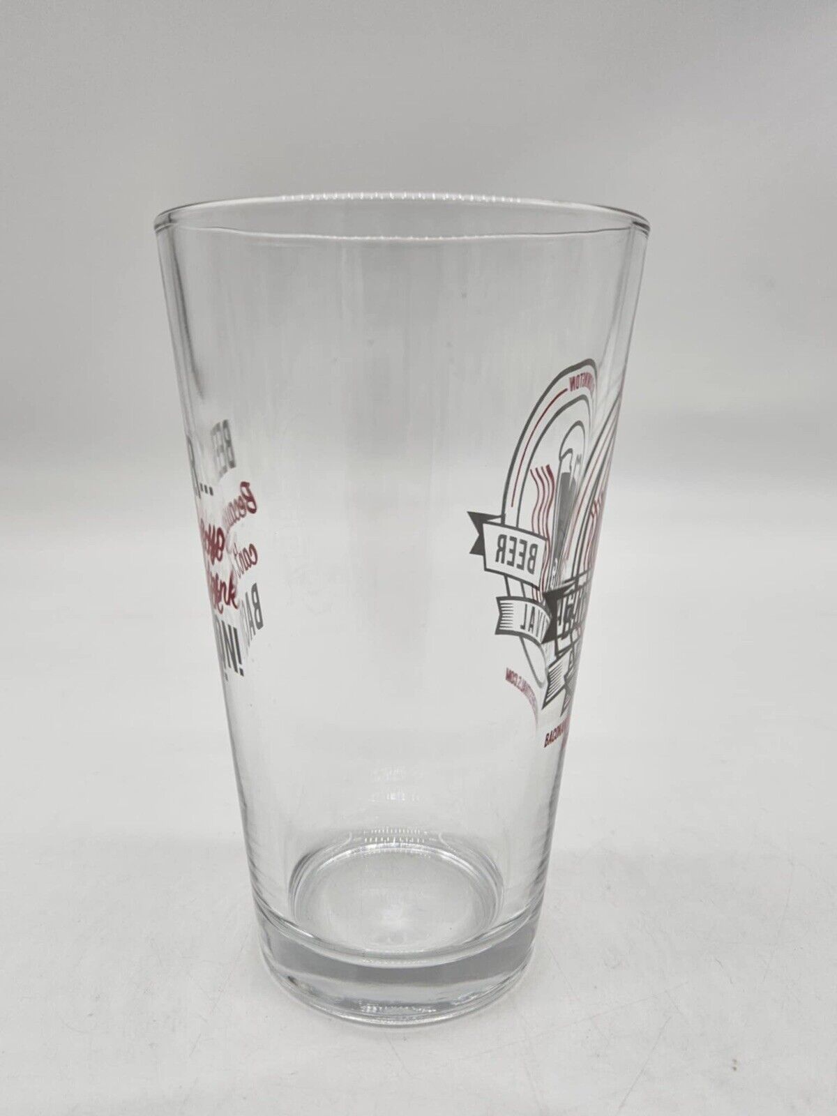 Bacon & Beer Festival Pint Glass “Beer, Because You Can’t Drink Bacon”