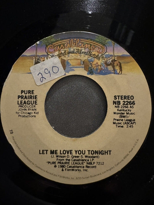Pure Prairie League – Let Me Love You Tonight 45 Rpm Record