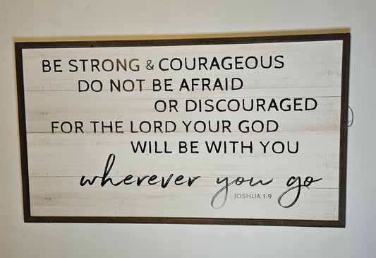 Large Joshua 1:9 Christian Wall Decor Be Strong & Courageous Wooden Sign